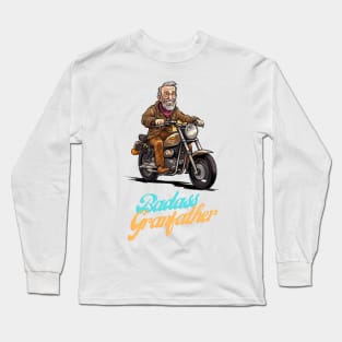 Badass Grandfather on a motorbike Long Sleeve T-Shirt